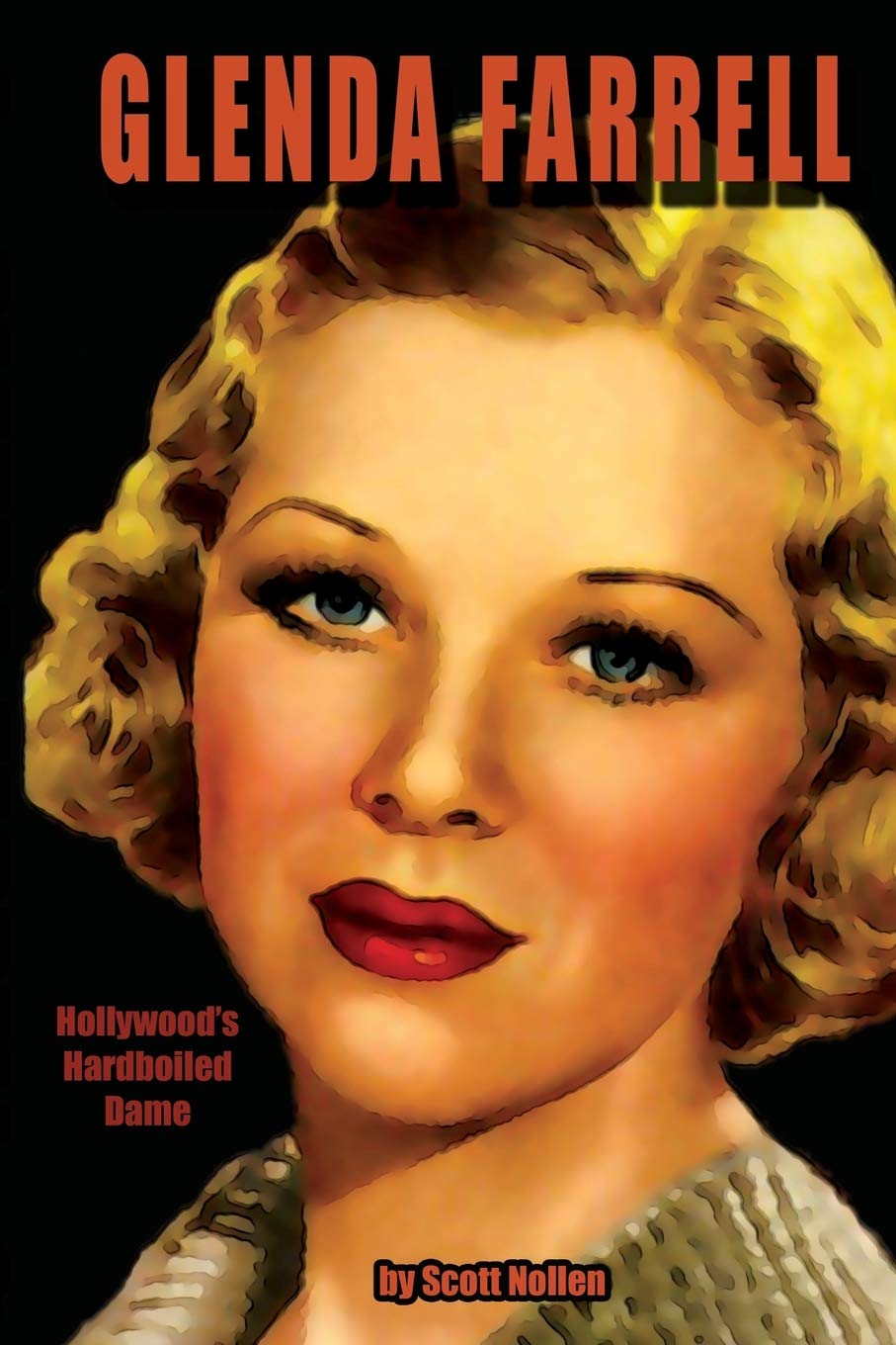 Hollywood's Hardboiled Dame: Glenda Farrell