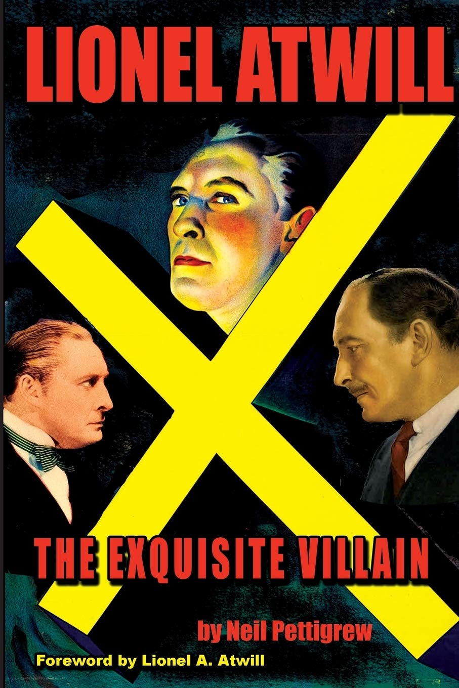 Lionel Atwill: The Exquisite Villain